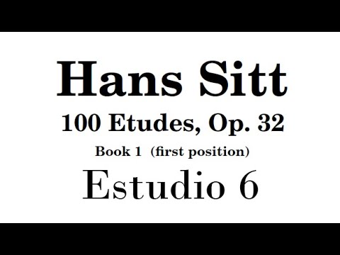 Hans Sitt (Estudios, Op 32) Libro 1 - Lección 6