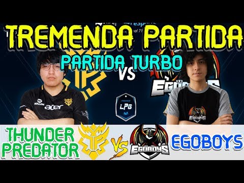 THUNDER PREDATOR VS EGOBOYS BO3[GAME 1] LPG 2019