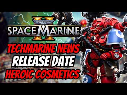 Saber Confirmed This About TECHMARINE Release Date and New Heroic Cosmetics - Space Marine 2 News