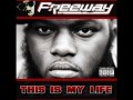 FREEWAY - for the money