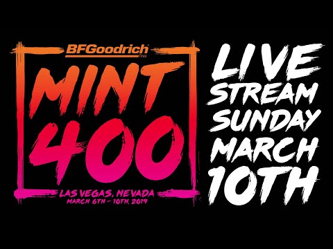 The 2019 BFGoodrich Tires Mint 400, Live Stream - Sun, March 10th
