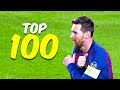 TOP 100 MOST IMPRESSIVE Goals And Dribbles By Lionel Messi