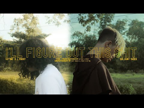 $xt1ne, L Frost - I'LL FIGURE OUT THIS SHIT (DIR. BY KURT TADEO) [OFFICIAL MUSIC VIDEO]
