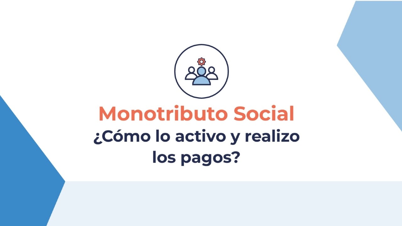Monotributo social: conocé cómo activarlo y realizar el pago.