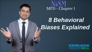 NISM VA - Understanding Behavioral Biases in Investment Decision Making