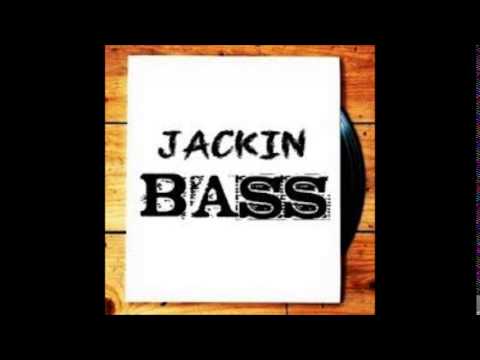 Jackin Bass House Vol 3