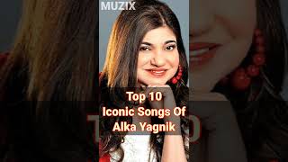 Top 10 Iconic Songs Of Alka Yagnik || MUZIX