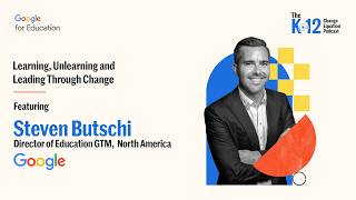 Learning, Unlearning and Leading Through Change with Steven Butschi