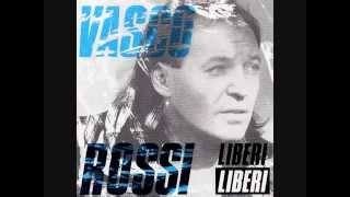 Vasco Rossi - Ormai è tardi