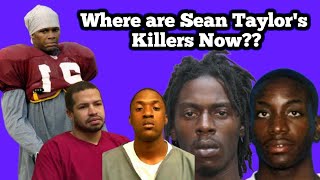 Sean Taylor&#39;s Alleged Killers | Where are They Now? Who Among them Is Already Free?
