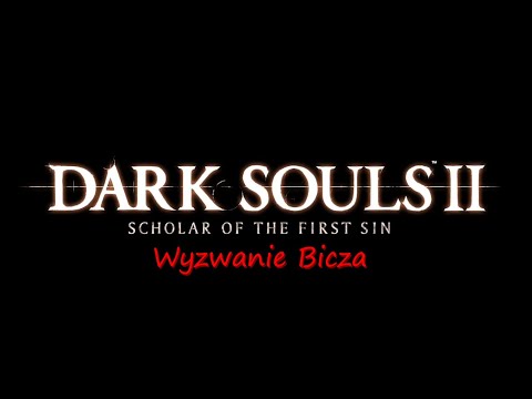 Dark Souls 2 - Wyzwanie Bata odc. 1 - Zdobycie broni