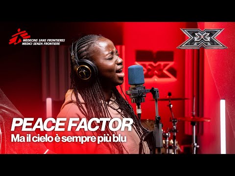 I concorrenti di X Factor cantano "Ma il cielo è sempre più blu" | Peace Factor