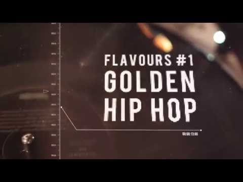 Flavours #1: Golden Hip Hop