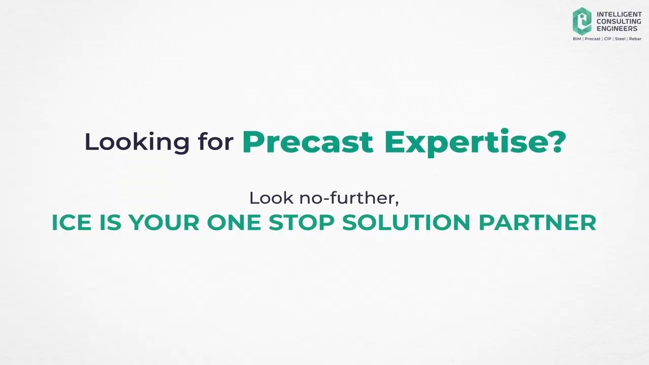 ICE : Precast Service : Session 1