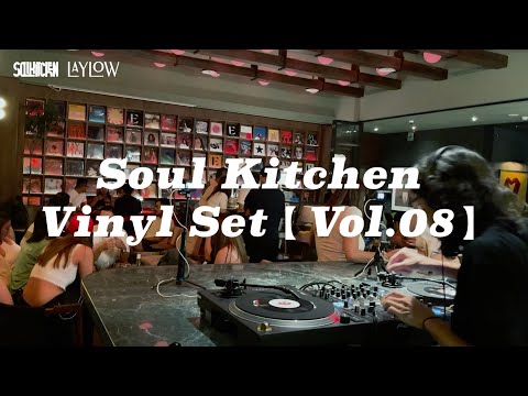 Soul Kitchen Vinyl Set【Vol.08】EPISODE Daan Taipei (Soul, Funk, Disco, House)