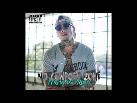 MarquesAngel - No Comfort Zone (Intro)(No Comfort Zone Album)