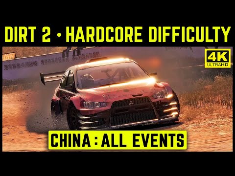 DIRT 2 - CHINA - ALL EVENTS - HARDCORE DIFFICULTY - 4K