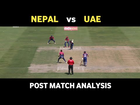 United Arab Emirates vs Nepal | Post Match Analysis | ICC CWC League 2