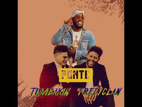 Ponte - FredyClan Ft. TUMBAKIN | Audio | 2022