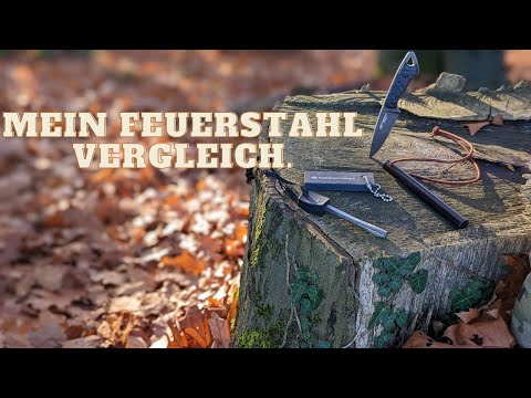 Mein Feuerstahl Vergleich - ist die Größe entscheidend?