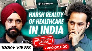 Exposing Indian Healthcare Industry - Surgery, Insurance, Service | Pristyn Care | FO167 Raj Shamani
