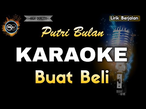 WADON BALI BUAT BELI PUTRI BULAN - KARAOKE