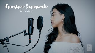Download lagu Banyu Langit | Cover by Fransisca Saraswati #SisCover #JKT48 #DidiKempot mp3