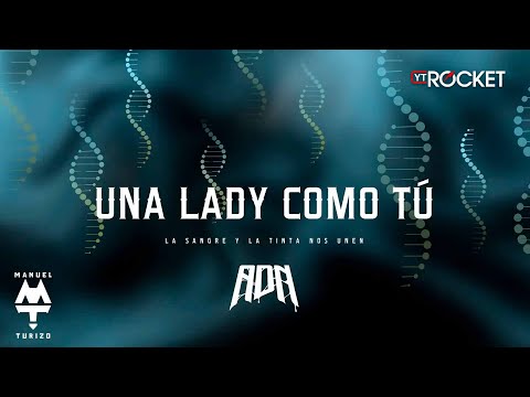 Una Lady Como Tú - MTZ Manuel Turizo | Video Letra