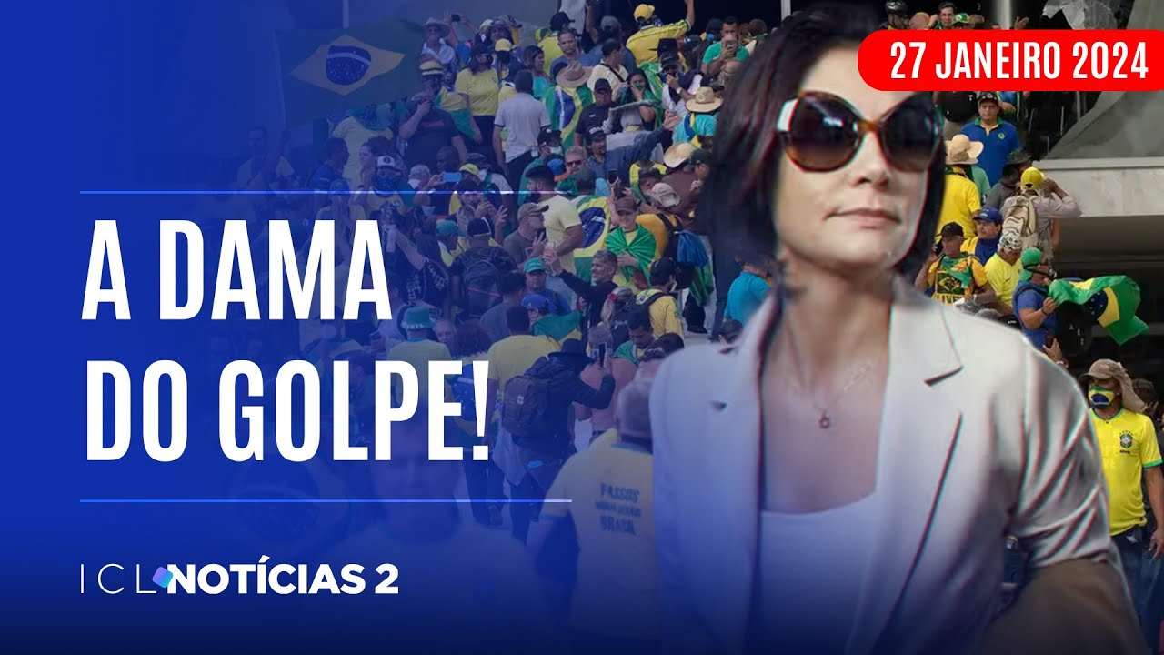 ICL NOTÍCIAS 2 - 27/01/25 - MICHELLE E EDUARDO ESTAVAM ENTRE GOLPISTAS RADICAIS, DIZ CID EM DELAÇÃO