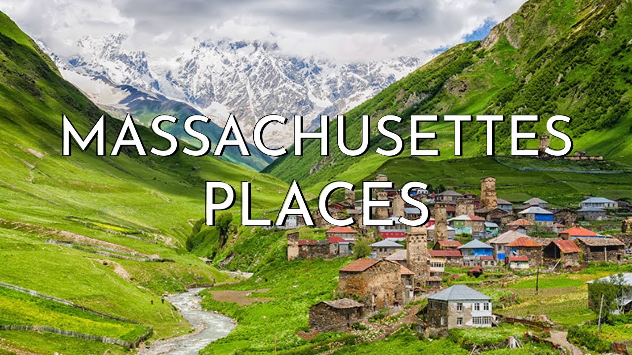 TOP 10 BEST PLACES TO VISIT MASSACHUSETTS