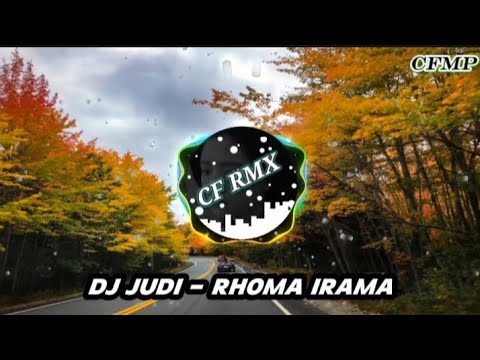 DJ JUDI - RHOMA IRAMA DANGDUT REMIX FULL BASS by CF RMX