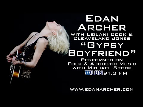 Edan Archer w/ Leilani Cook & Cleaveland Jones - 