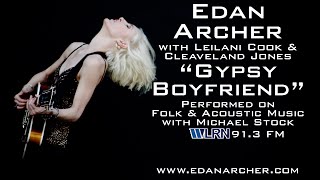 Edan Archer w/ Leilani Cook & Cleaveland Jones - 