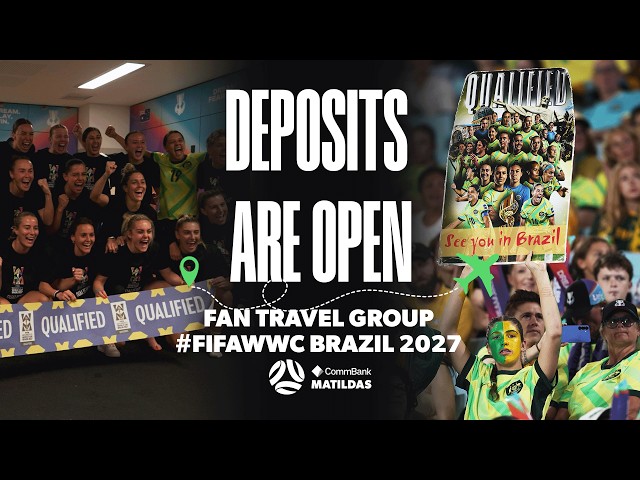 Deposits are open for the Official Matildas Fan Travel Group! 🛫🧳