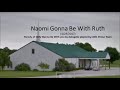 Apologetix' Naomi Gonna Be With Ruth by CCBC