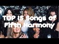 TOP 15 Songs Of Fifth Harmony