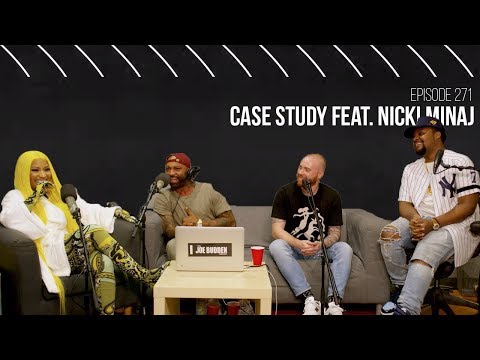 The Joe Budden Podcast Episode 271 | Case Study feat. Nicki Minaj