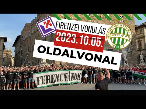 SZURKOLÓK VONULÁSA FIRENZÉBEN | FIORENTINA - FERENCVÁROS | EKL | 2023.09.05.| OLDALVONAL VLOG