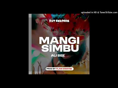 Mangi Simbu(Feat Ali Bee)2025