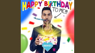 HAPPY BIRTHDAY TO ME Music Video