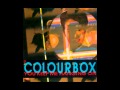 Colourbox - You Keep Me Hanging On (The Supremes Cover)