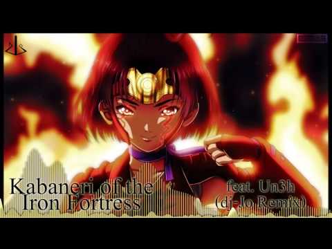 KABANERI OF THE IRON FORTRESS feat. Un3h [ dj-Jo Remix ] Full Version