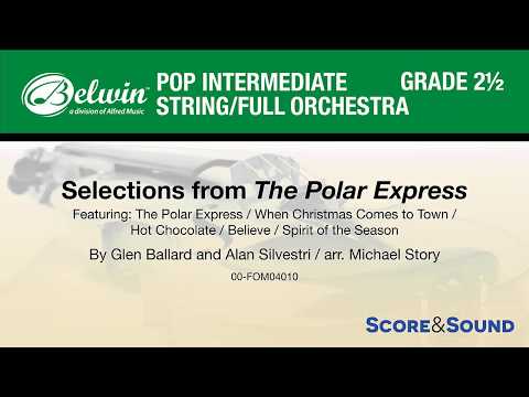 Selections from The Polar Express, arr. Michael Story – Score & Sound