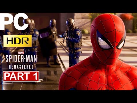 Marvel’s Spider-Man Remastered PC - Gameplay Walkthrough (60FPS HDR) Part 1 No Commentary