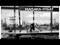 Terbaru Maisaka Ingat Ingat Kamu Versi Remix