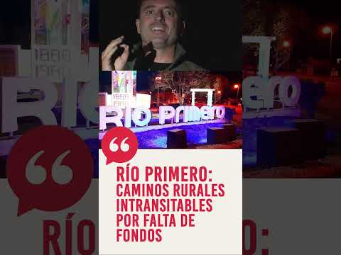 Río Primero: caminos rurales intransitables por falta de fondos