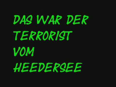 Der Terrorist vom Heedersee