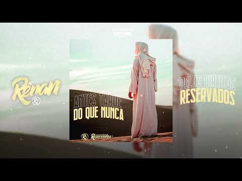 Antes Tarde do Que Nunca - MC Renan R5 | Pelos Direitos Reservados (DJ Aladin GDB)
