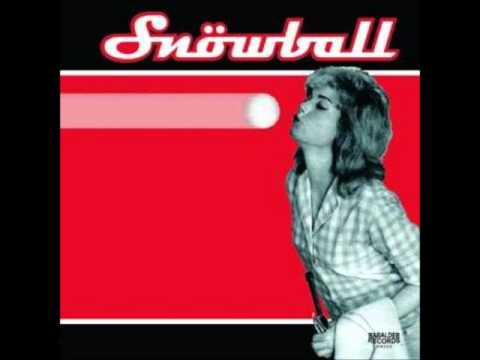 Snöwball - No One Like You