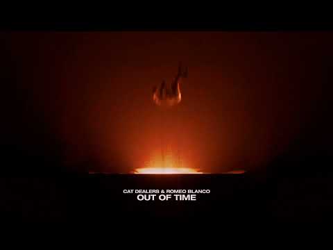 Cat Dealers, Romeo Blanco - Out Of Time